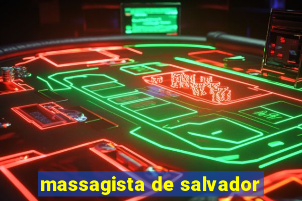 massagista de salvador